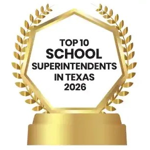 Top 10 School Superintendents in Texas - 2026