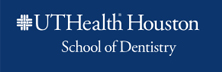 UTHealth Houston School of Dentistry